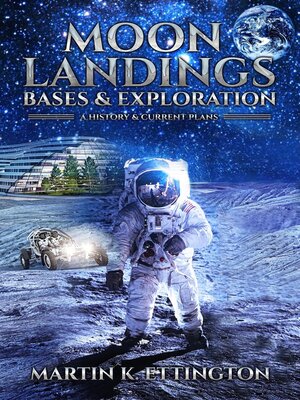 cover image of Moon Landings, Bases & Exploration